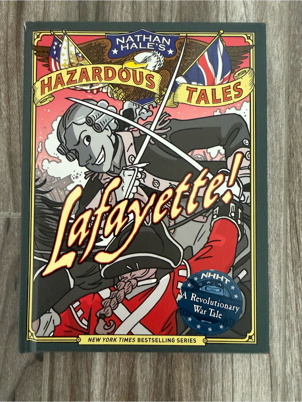 Hazardous Tales: Lafayette! Book